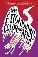 Image for "The Astonishing Color of After"