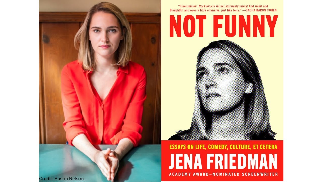Book cover of Not Funny by Jena Friedman