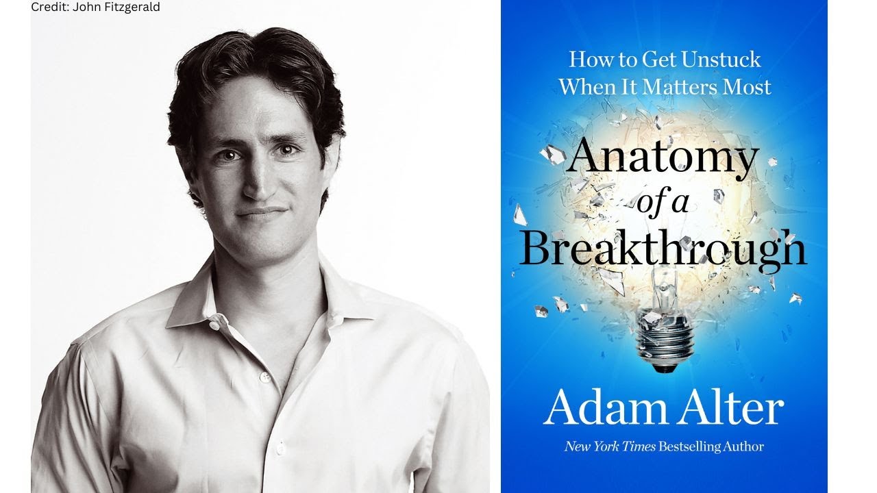 Book cover How to Get Unstuck When It Matters Most with Adam Alter