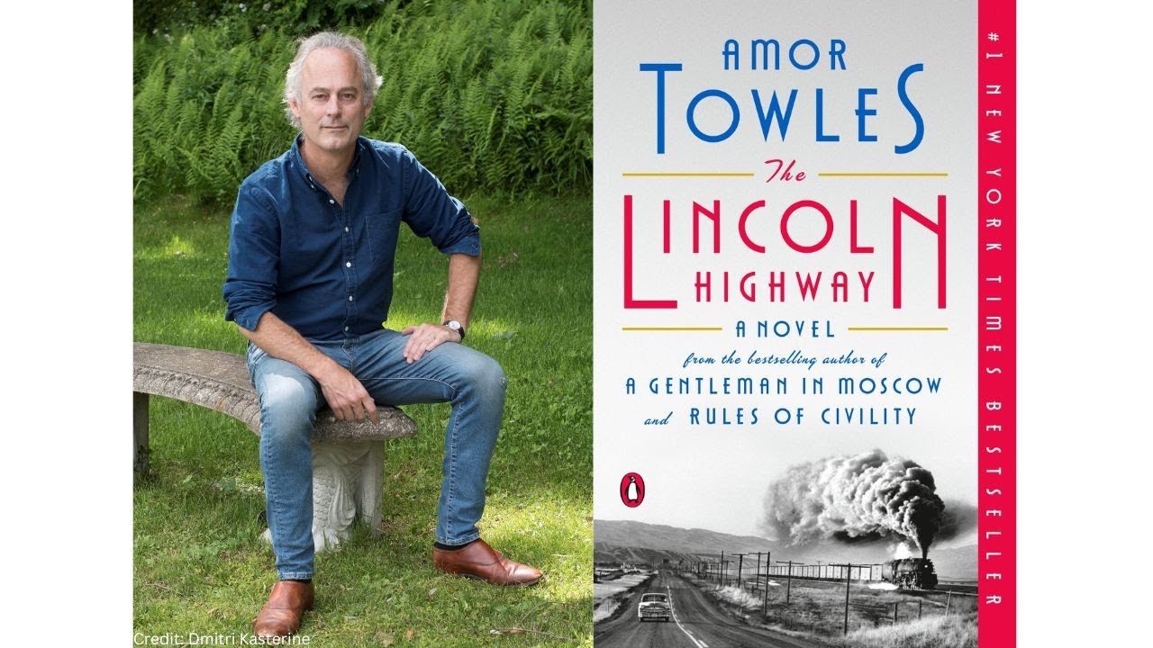 On Writing Three International Bestsellers with Amor Towles
