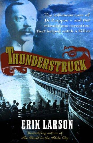 front cover of Thunderstruck book by Eric Larson