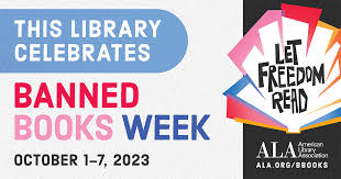 This Library Celebrates Banned Books Week with logo from American Library Association