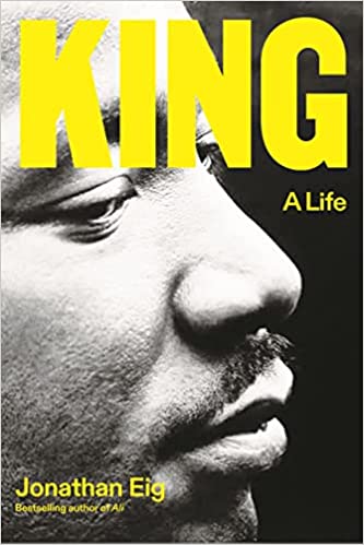 Cover for King A Life by Jonathan Eig.