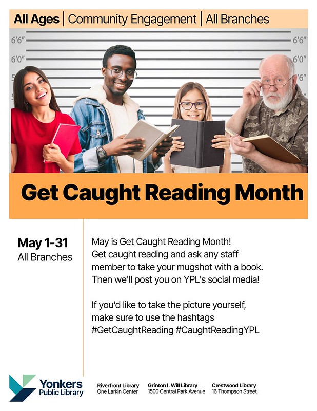 A flyer for Get Caught Reading Month, a YPL social media initiative to promote reading by taking pictures of yourself or others while reading a book.