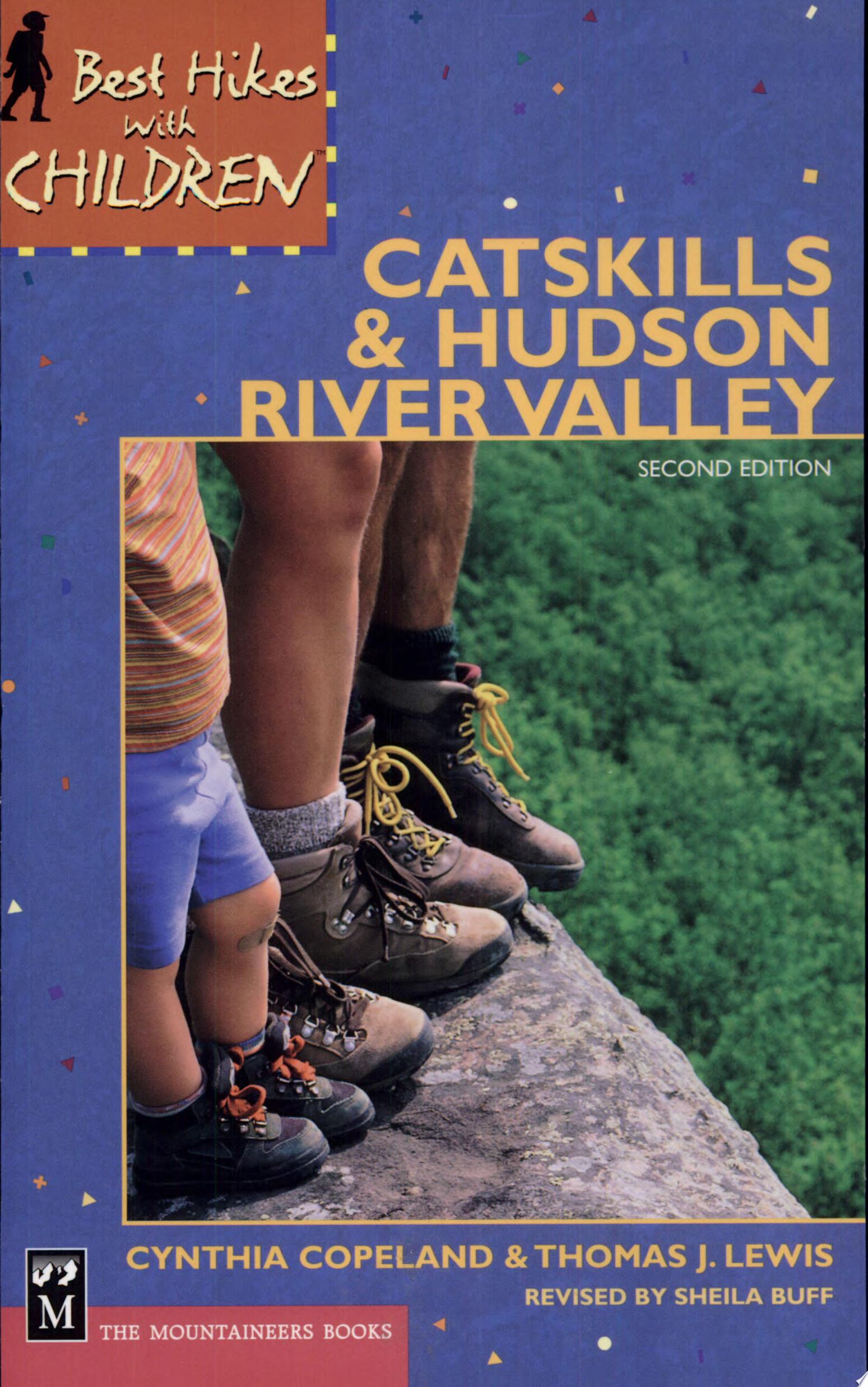Image for "Best Hikes with Children in the Catskills and Hudson River Valley"