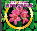 Image for "The Plant Life Cycle"