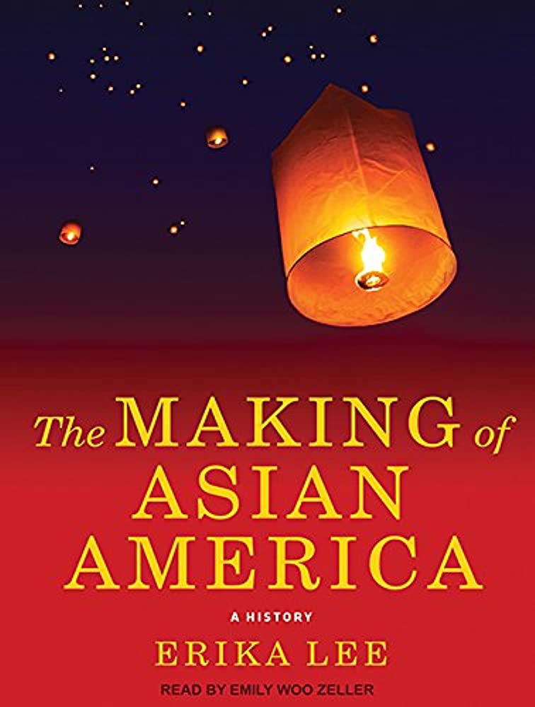 Image for "The Making of Asian America"