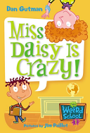 Image for "My Weird School #1: Miss Daisy Is Crazy!"