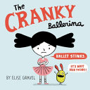 Image for "The Cranky Ballerina"