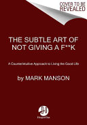 Image for "The Subtle Art of Not Giving a F*ck"
