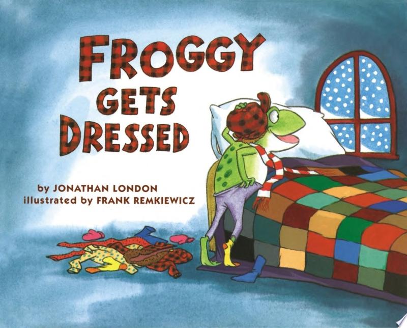 Image for "Froggy Gets Dressed"