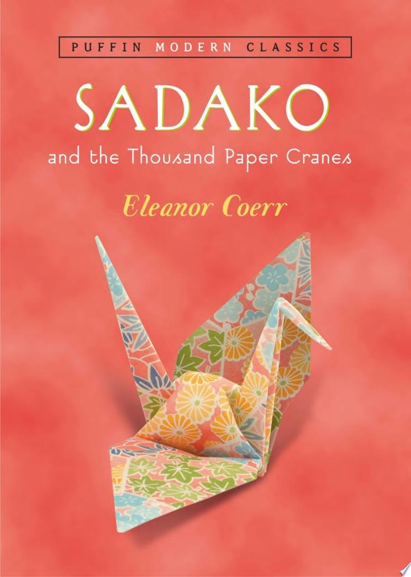 Image for "Sadako and the Thousand Paper Cranes (Puffin Modern Classics)"