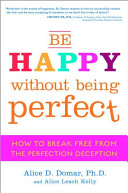 Image for "Be Happy Without Being Perfect"