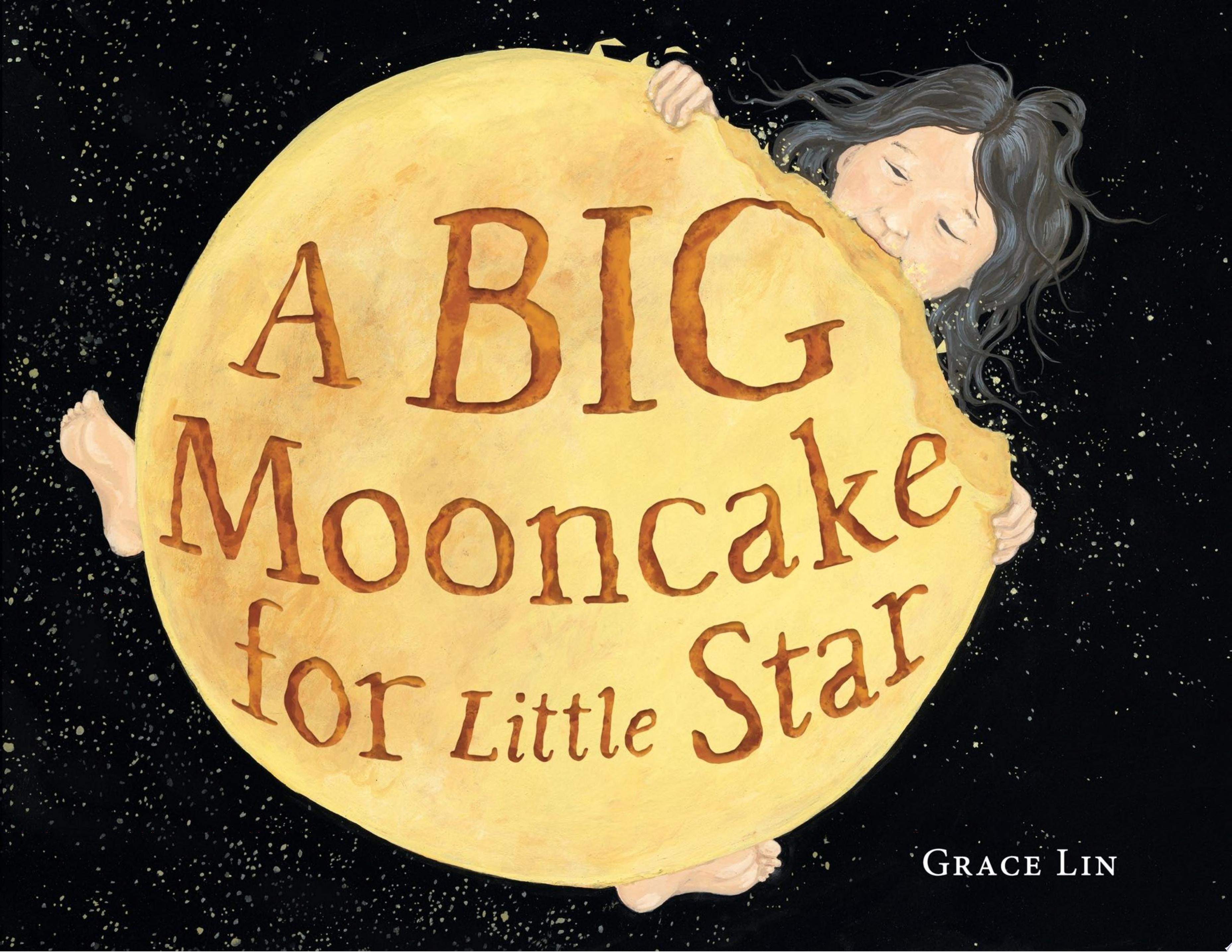 Image for "A Big Mooncake for Little Star (Caldecott Honor Book)"