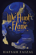 Image for "We Hunt the Flame"