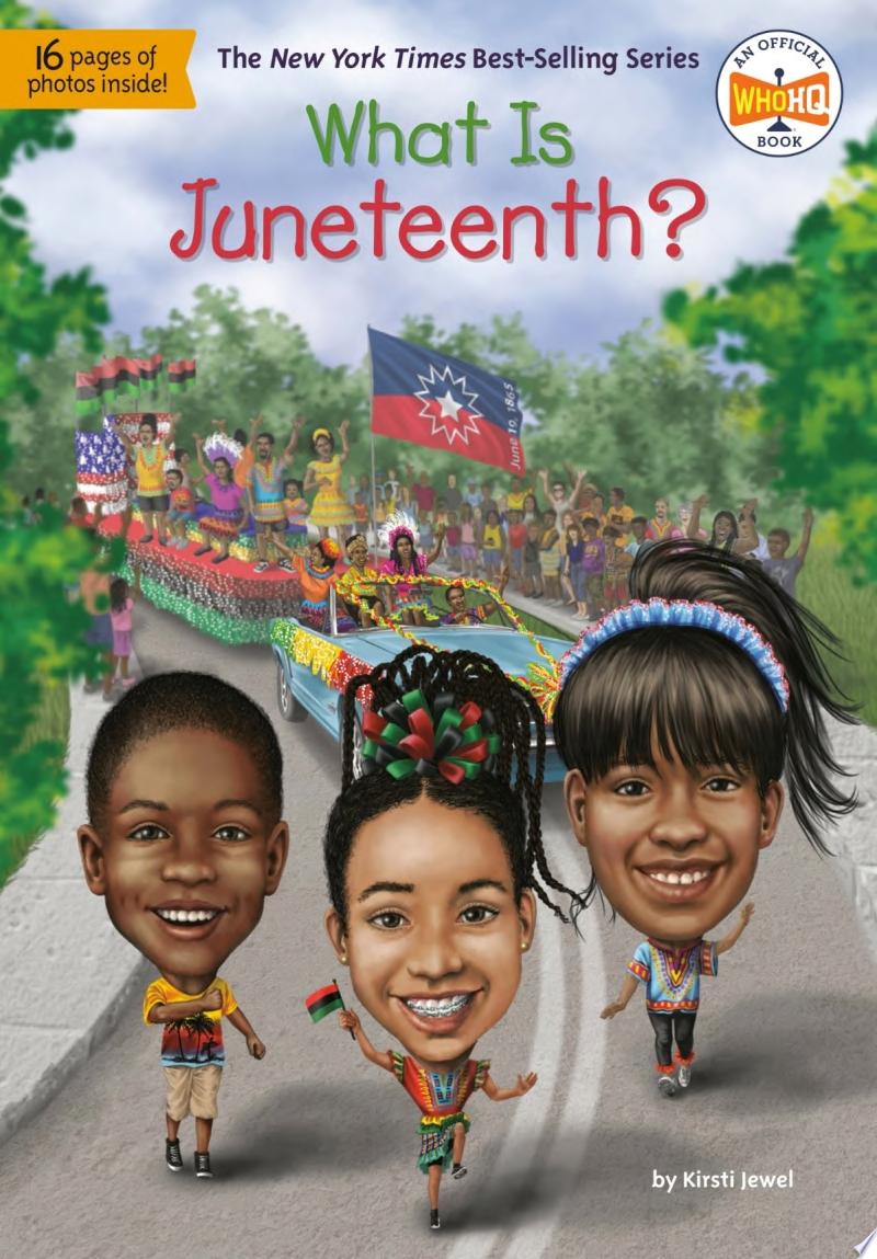 Image for "What Is Juneteenth?"