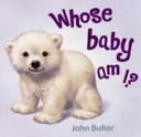 Image for "Whose Baby Am I?"