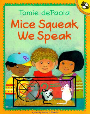 Image of "Mice Squeak, We Speak"