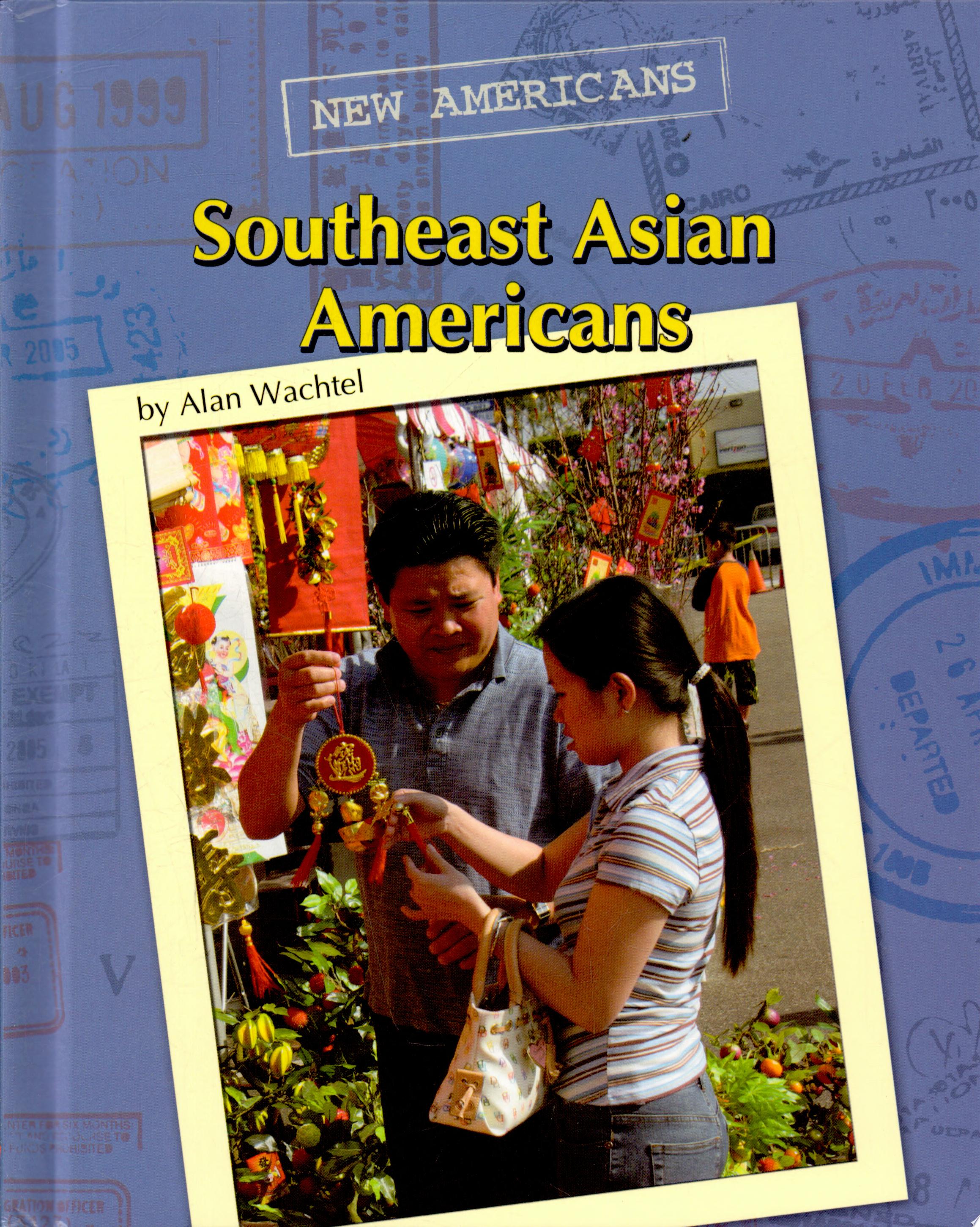 Image for "Southeast Asian Americans"