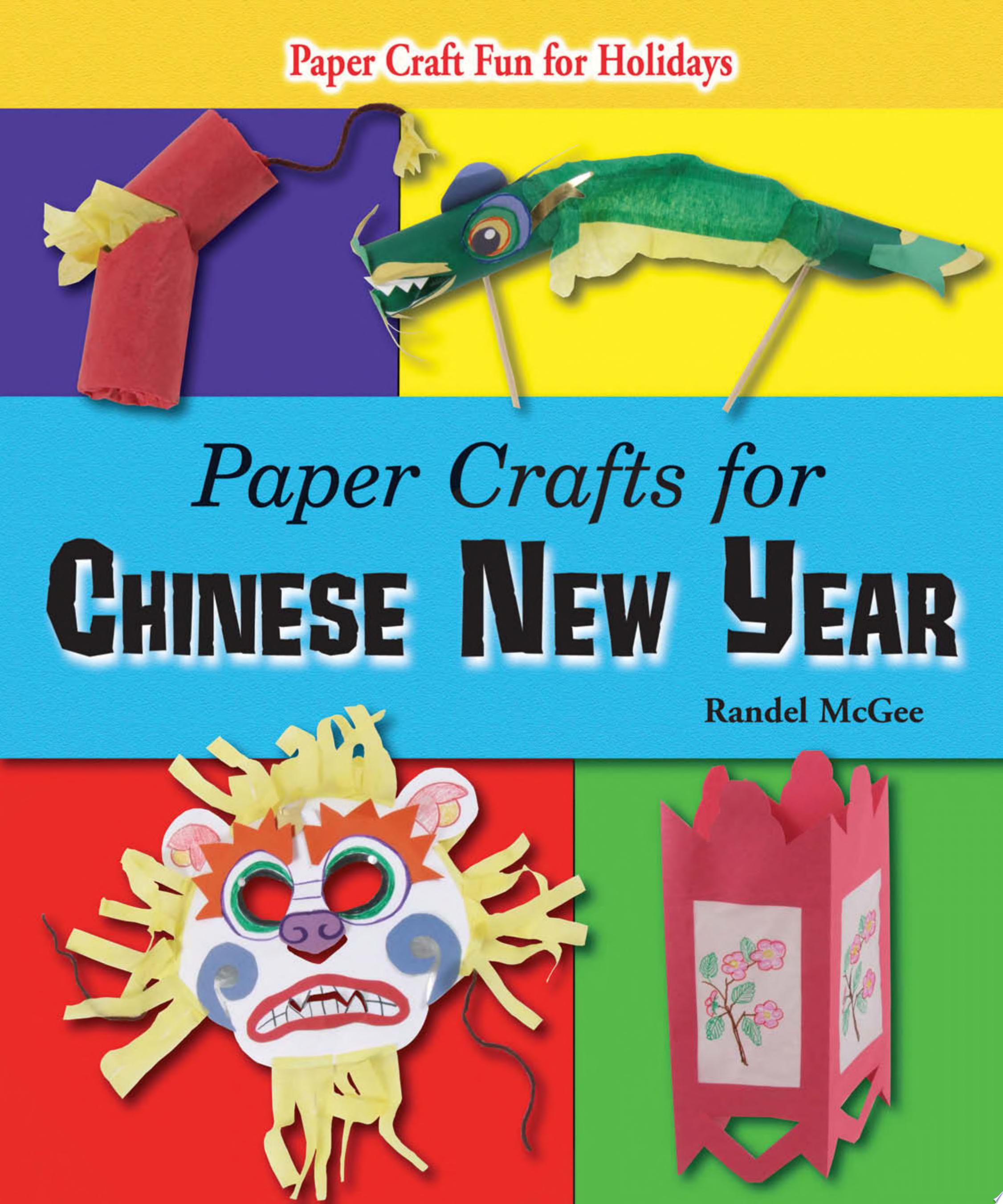 Image for "Paper Crafts for Chinese New Year"