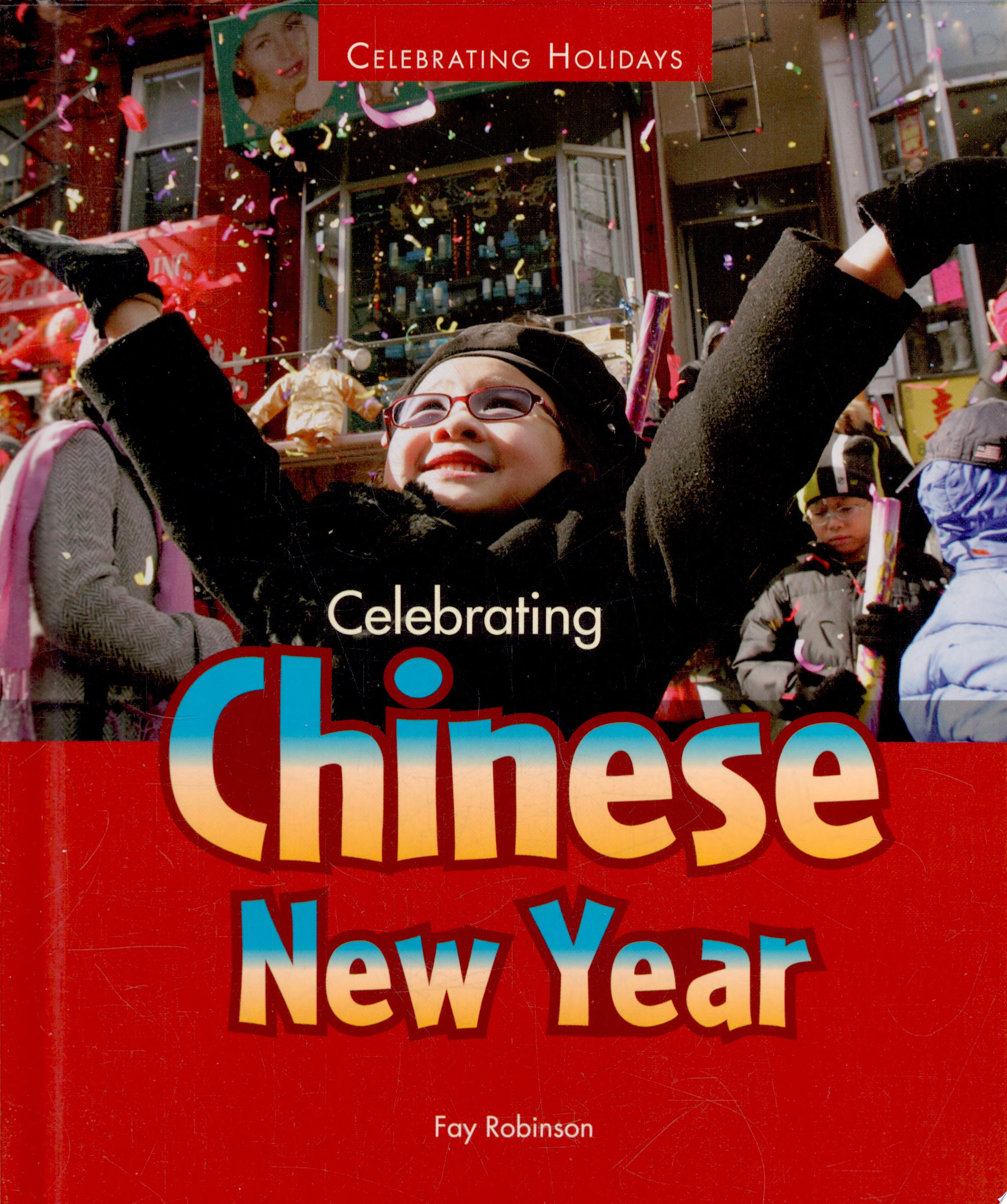 Image for "Celebrating Chinese New Year"