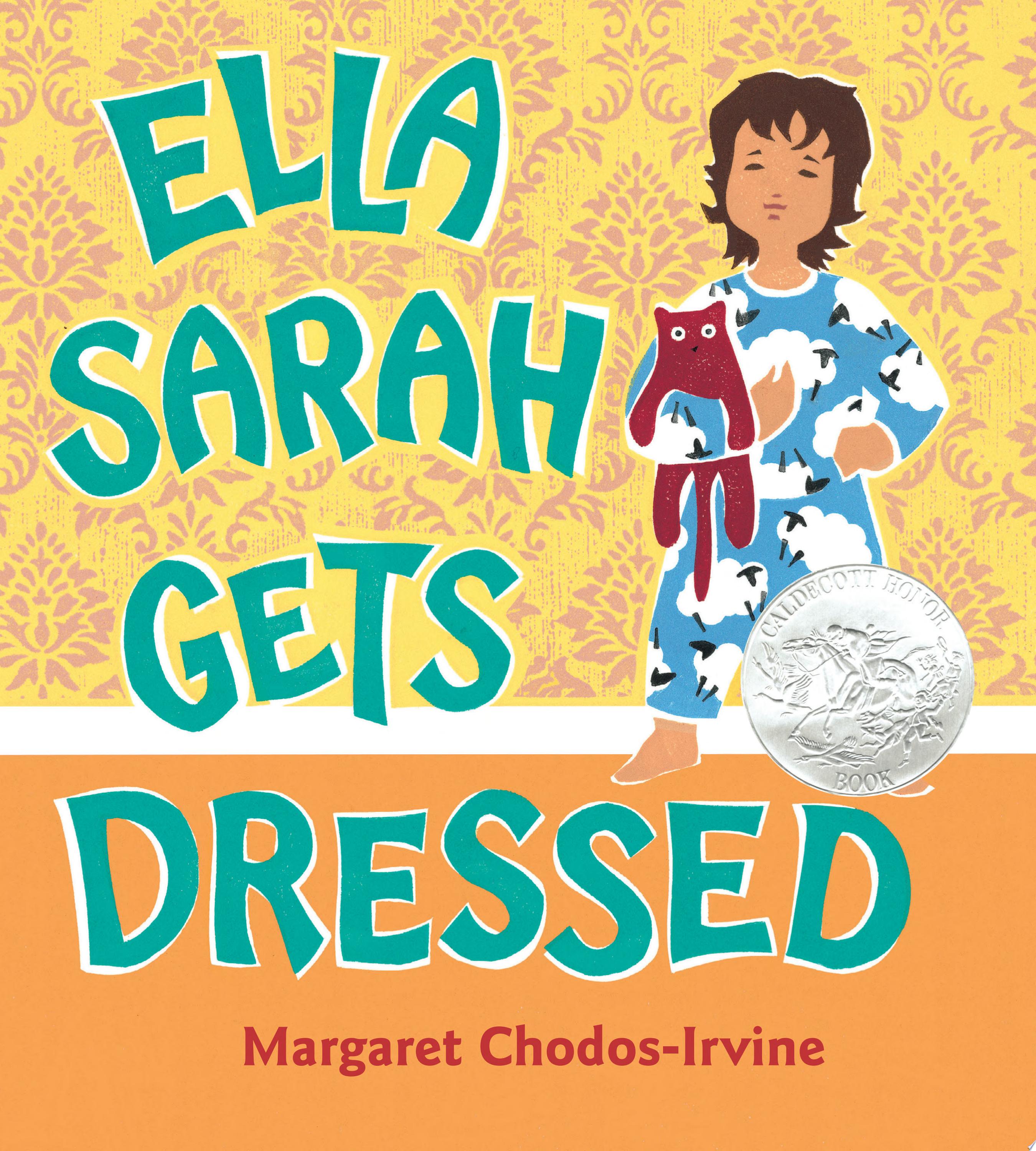 Image for "Ella Sarah Gets Dressed"