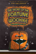 Image for "The Secret of the Fortune Wookiee"
