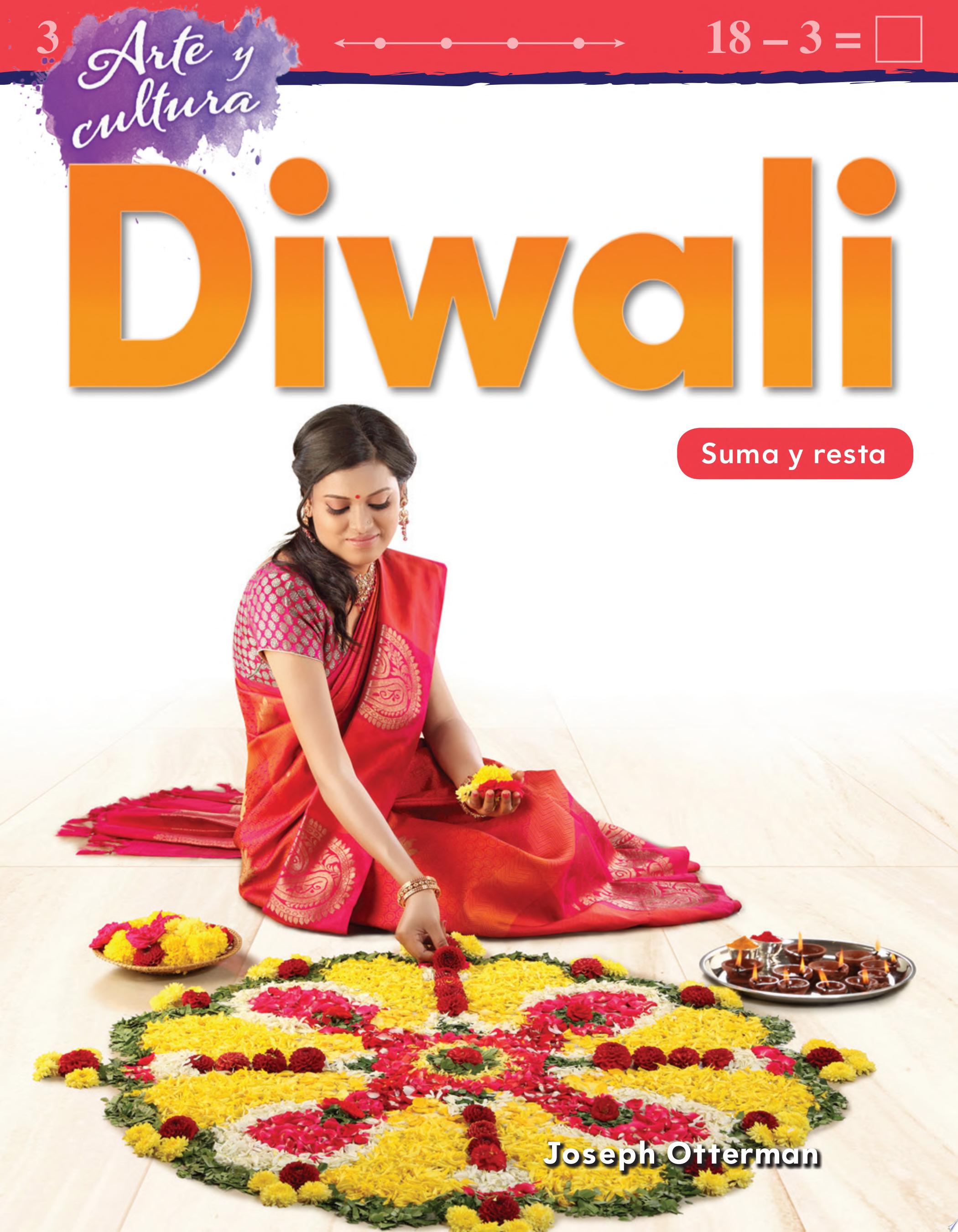 Image for "Arte y cultura: Diwali: Suma y resta (Art and Culture: Diwali: Addition and Subtraction)"