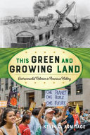 Image for "This Green and Growing Land"