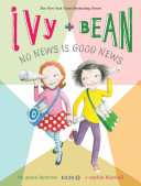 Image for "Ivy and Bean No News Is Good News"