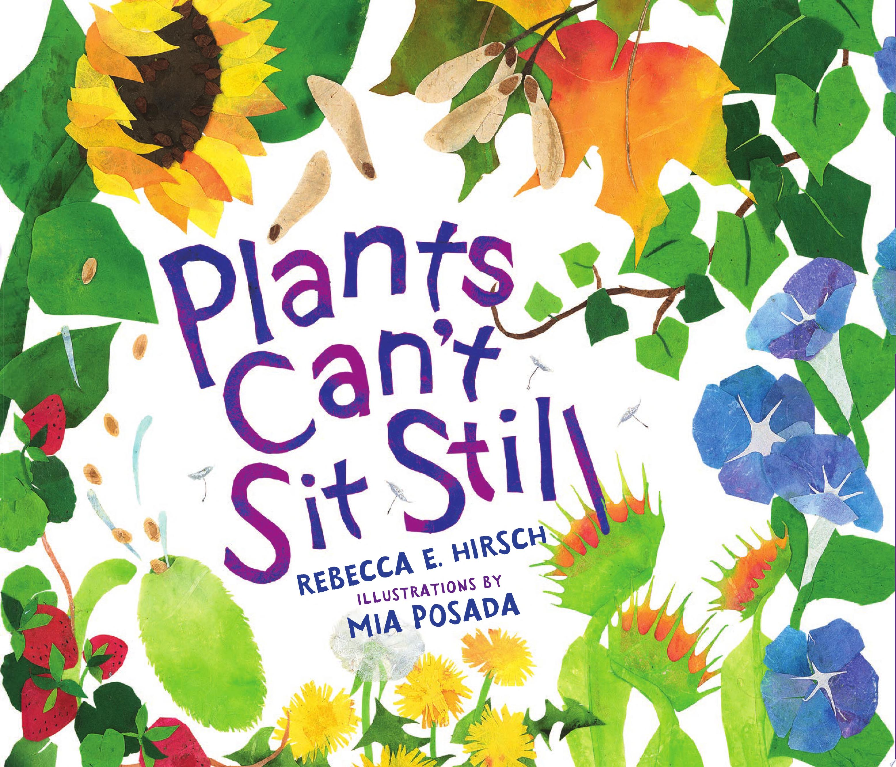 Image for "Plants Can't Sit Still"