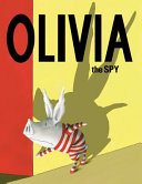 Image for "Olivia the Spy"