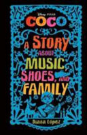 Image for "Coco: A Story about Music, Shoes, and Family"