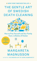 Image for "The Gentle Art of Swedish Death Cleaning"