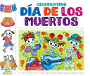Image for "Celebrating Dia de Los Muertos"