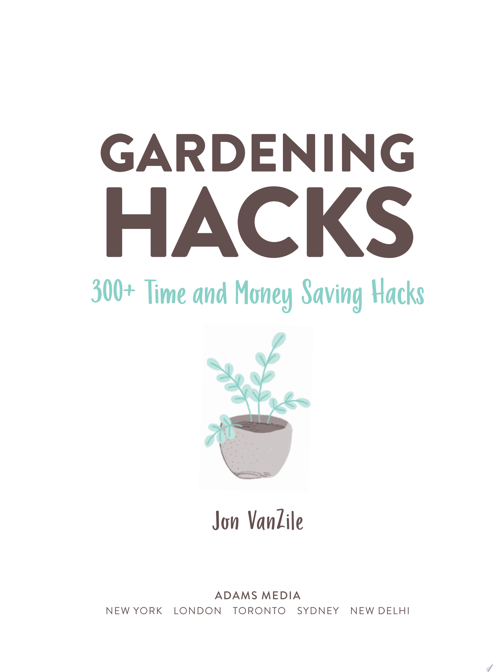 Image for "Gardening Hacks"
