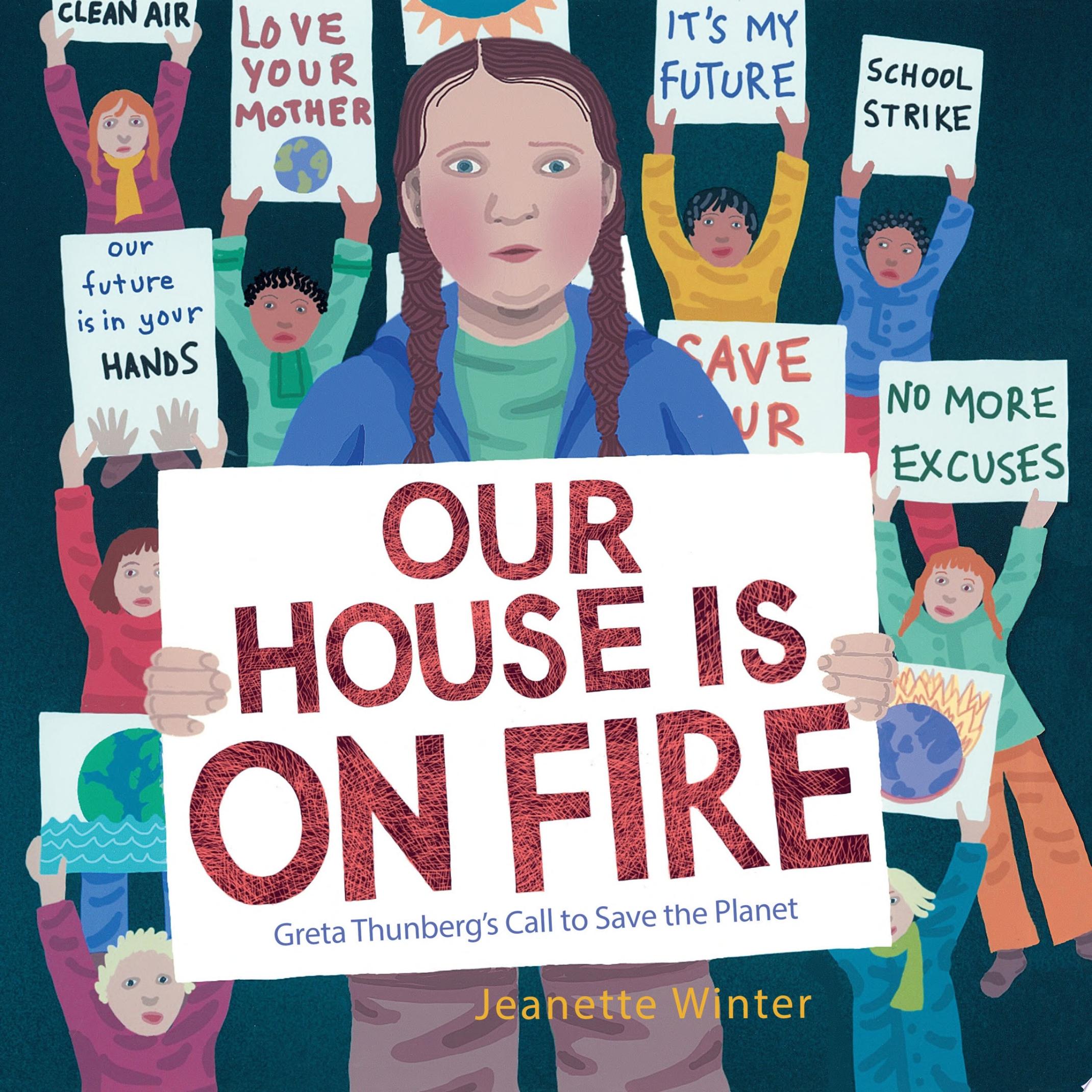 Image for "Our House Is on Fire"