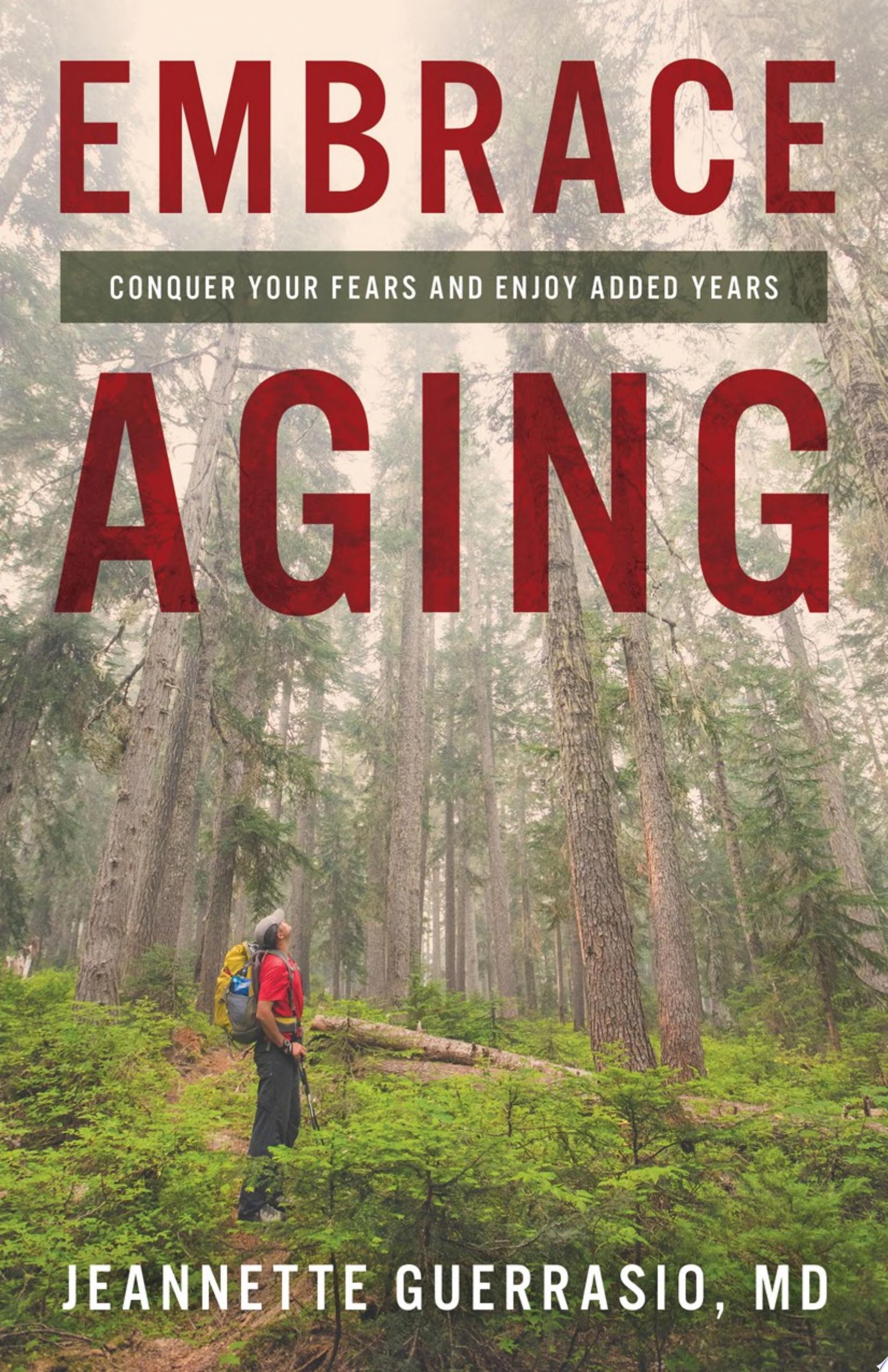 Image for "Embrace Aging"