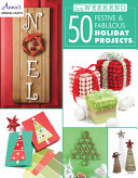 Image for "In a Weekend: 50 Festive and Fabulous Holiday Projects"