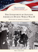 Image for "The Internment of Japanese Americans During World War II"