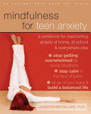 Image for "Mindfulness for Teen Anxiety"