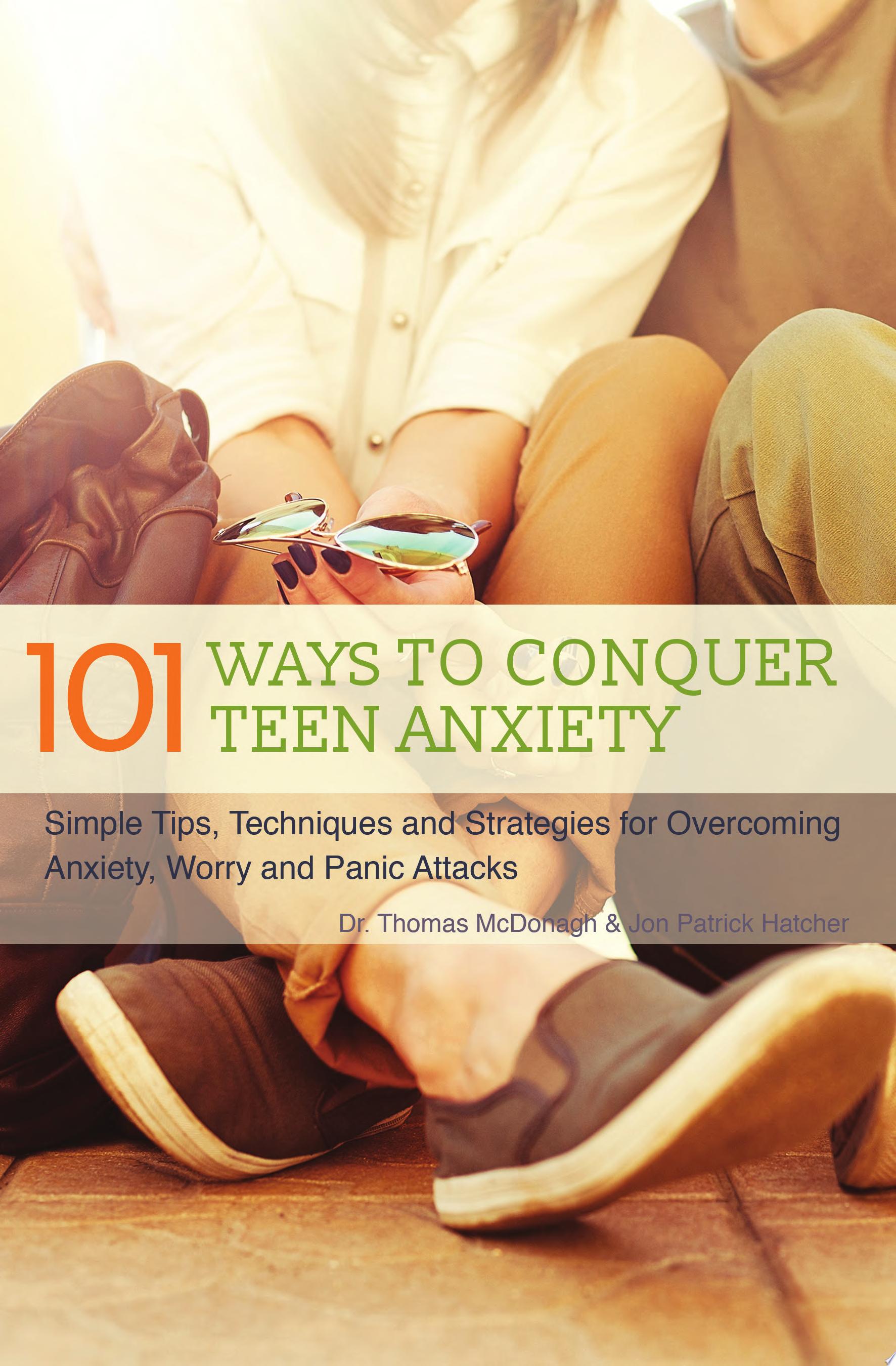 Image for "101 Ways to Conquer Teen Anxiety"