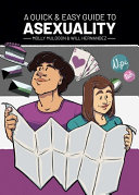 Image for "A Quick &amp; Easy Guide to Asexuality"