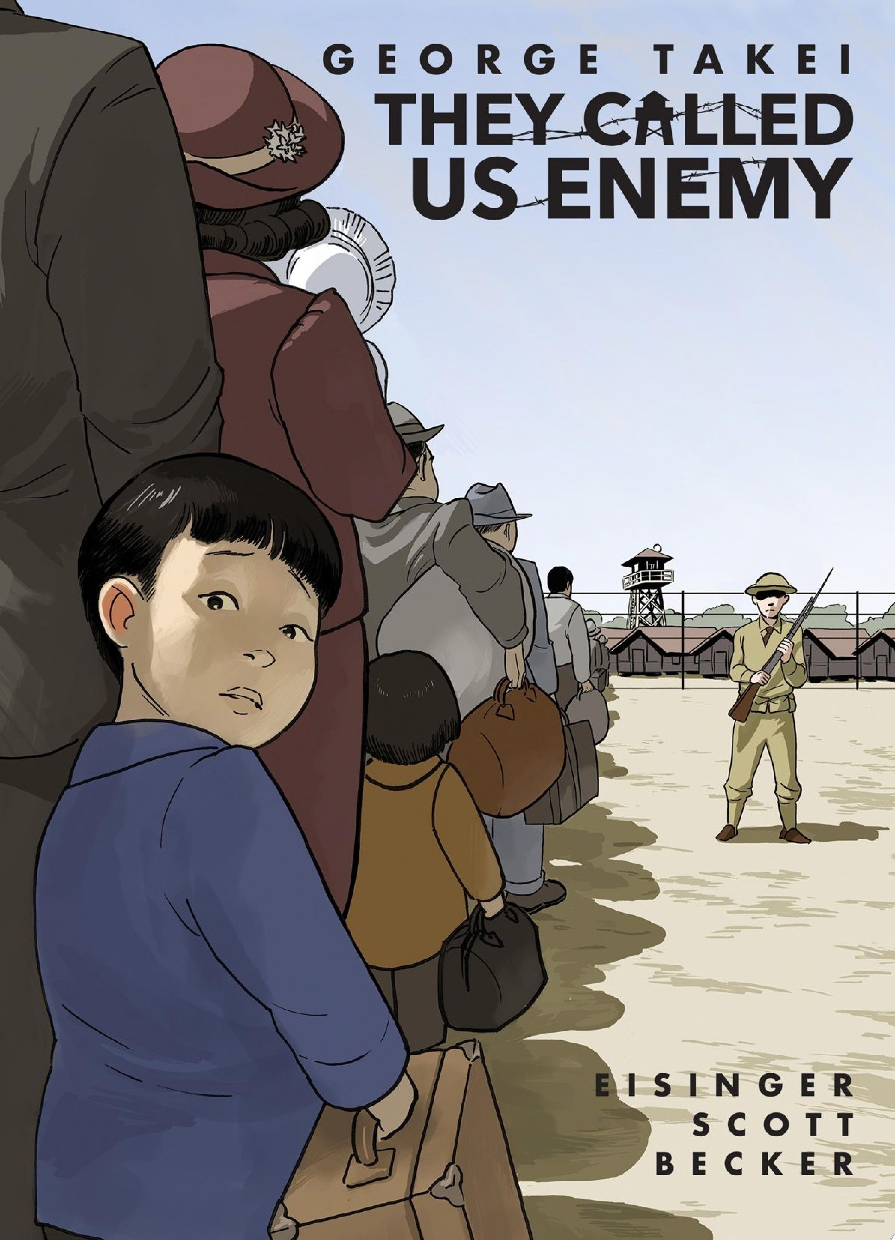 Image for "They Called Us Enemy"