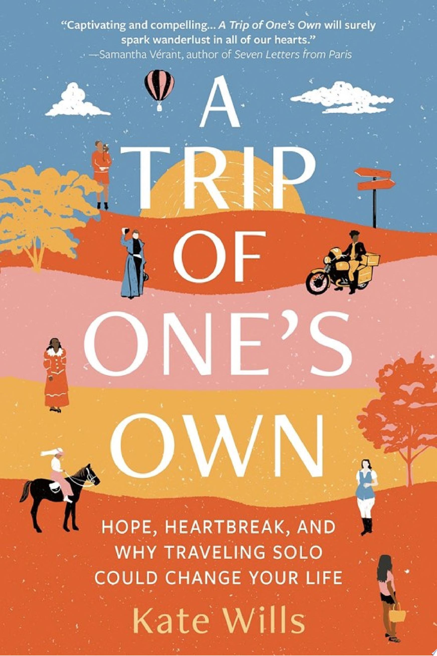 Image for "A Trip of One&#039;s Own"