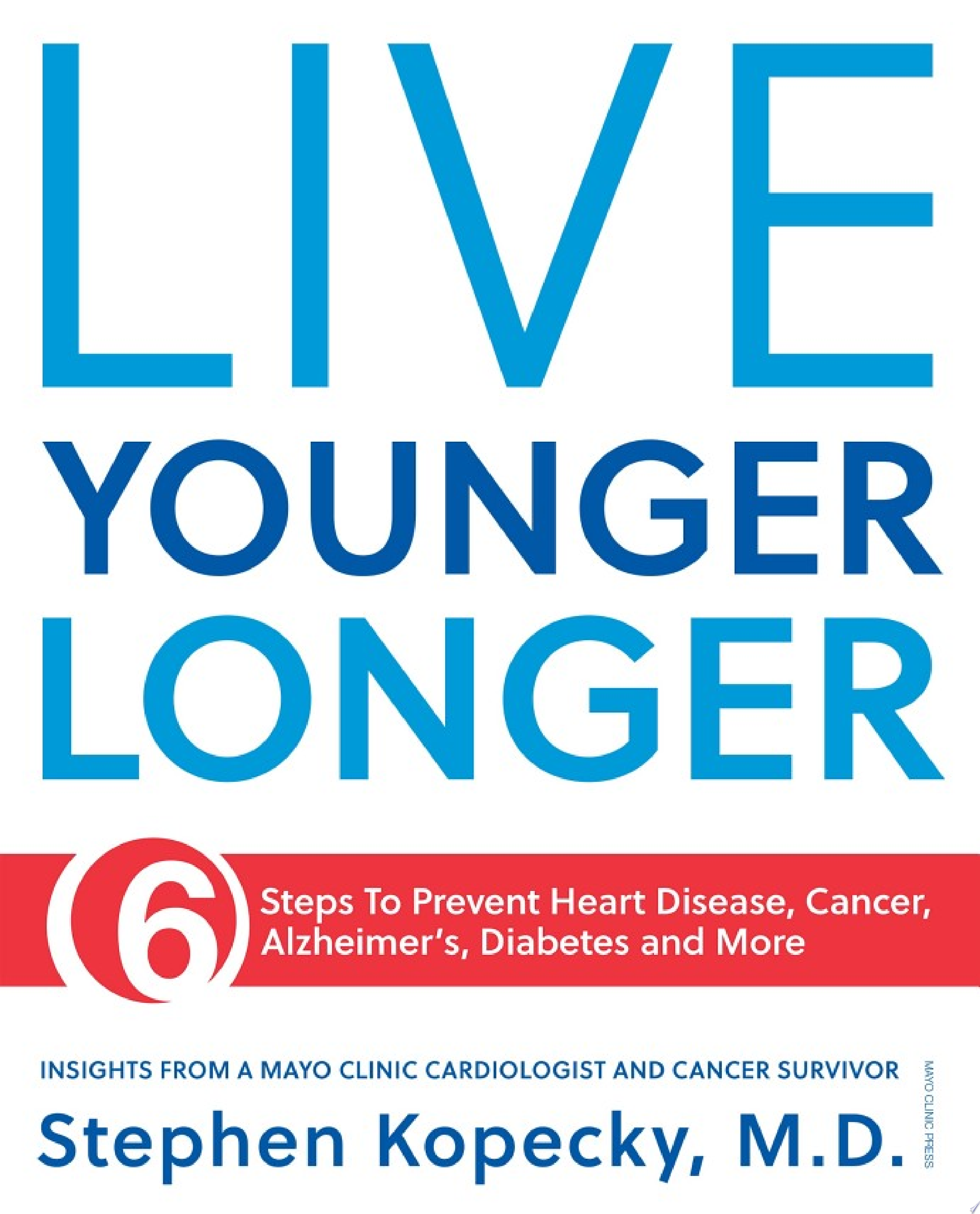 Image for "Live Younger Longer"