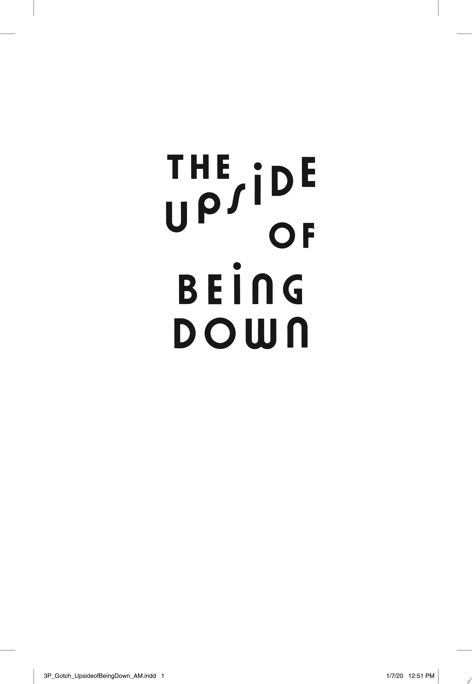 Image for "The Upside of Being Down"