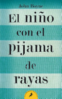Image for "El niño con el pijama de rayas/ The Boy in the Striped Pajamas"