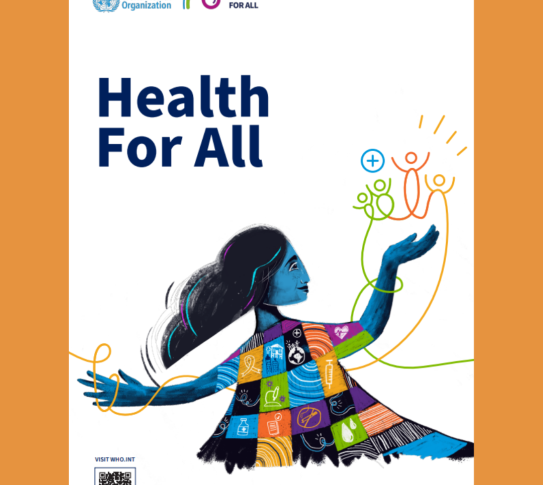 The World Health Organization celebrates 75 years of World Health Day. Health for All. A blue girl in a multi-patterned dress holds up a group of stick-like figures in different colors.