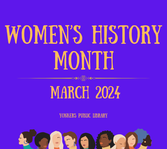 women's history month march 2024 yonkers public library women of all different ages and races 